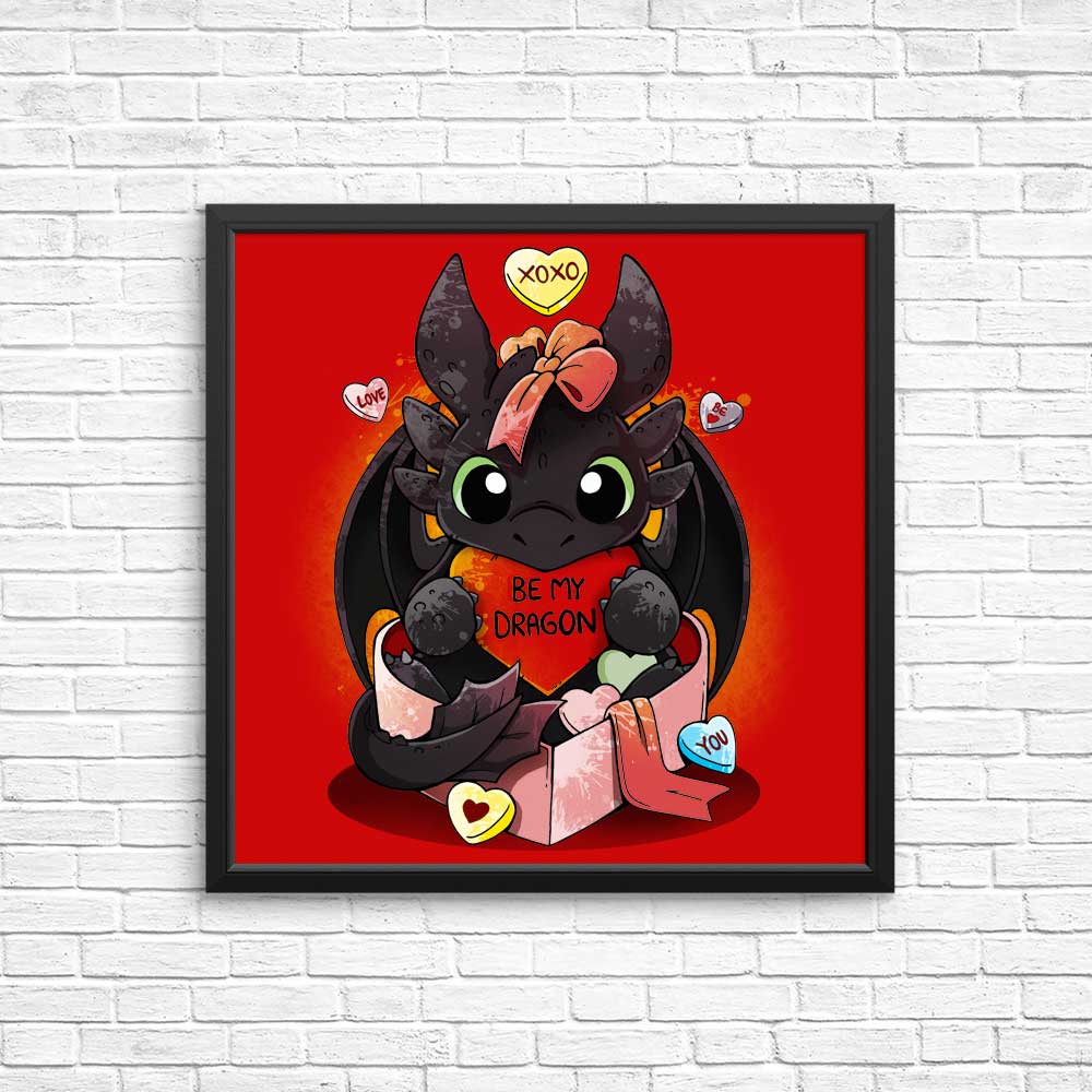 Be My Dragon - Posters & Prints