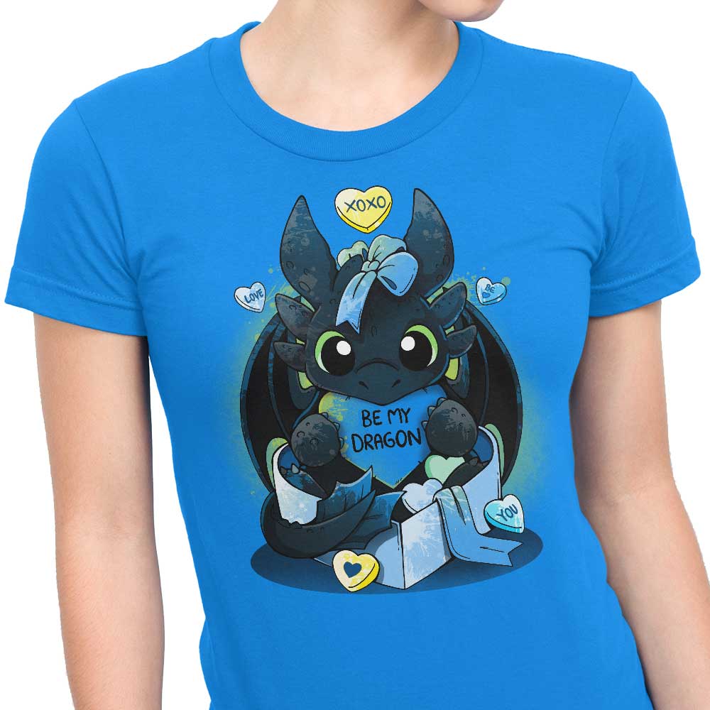 Be My Dragon - Women's Apparel