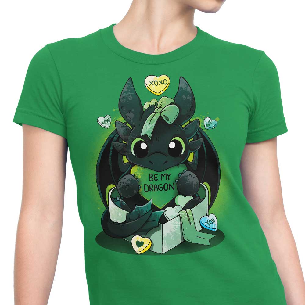 Be My Dragon - Women's Apparel