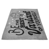 Be The Best Variant - Fleece Blanket