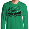 Be The Best Variant - Long Sleeve T-Shirt