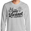 Be The Best Variant - Long Sleeve T-Shirt