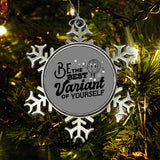Be The Best Variant - Ornament