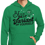 Be The Best Variant - Hoodie