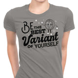 Be The Best Variant - Women's Apparel