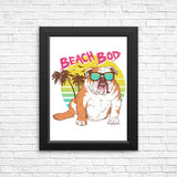 Beach Bod - Posters & Prints