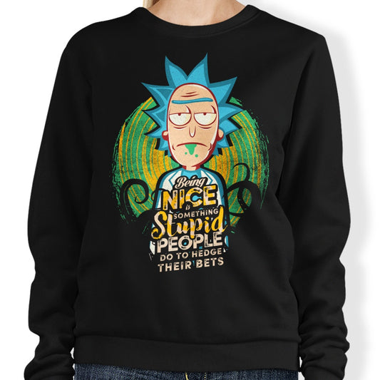 Being Nice - Sweatshirt