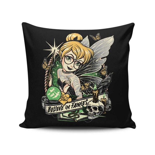 Believe in Fairies - Throw Pillow