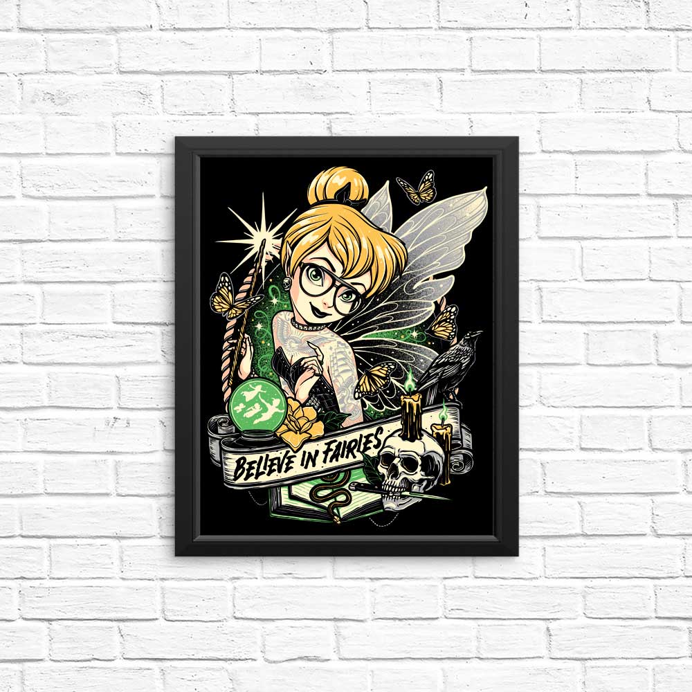 Believe in Fairies - Posters & Prints
