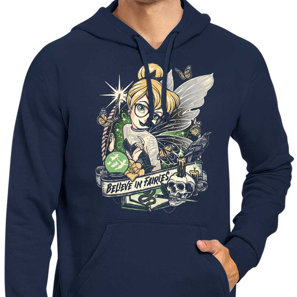 Believe in Fairies - Hoodie