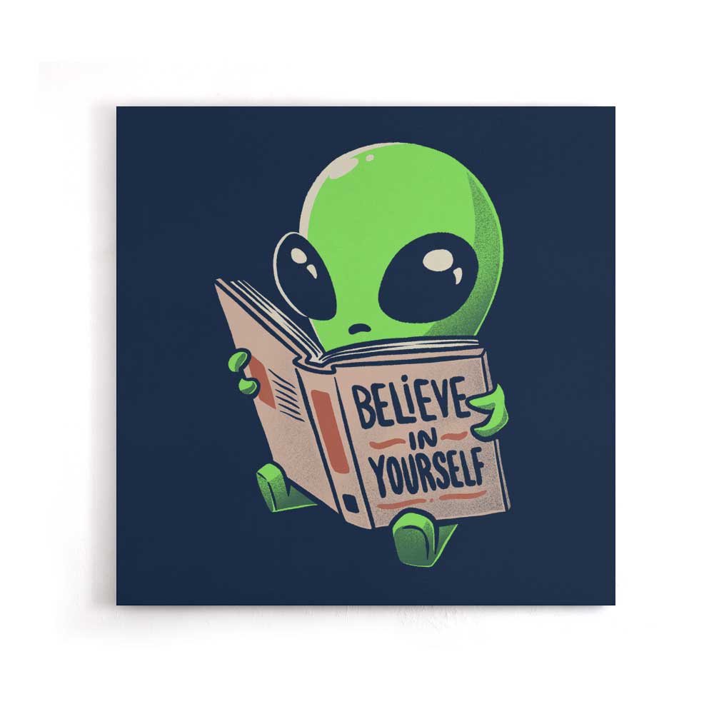 Believe in Yourself - Canvas Print