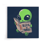Believe in Yourself - Canvas Print