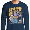 Best Dad in the Universe - Long Sleeve T-Shirt