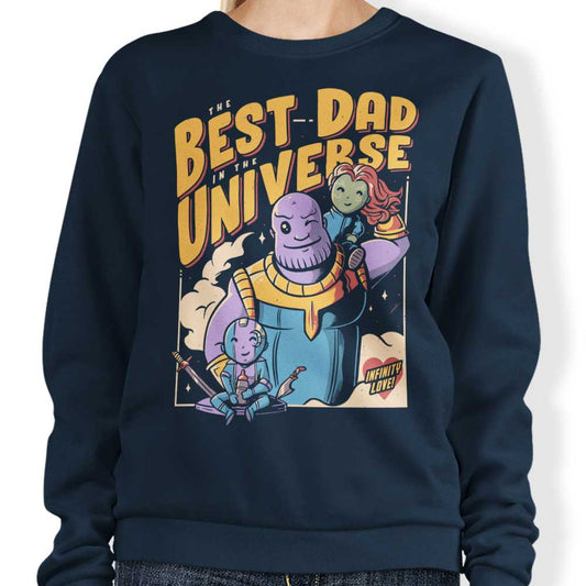 Best Dad in the Universe - Sweatshirt
