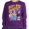 Best Dad in the Universe - Sweatshirt