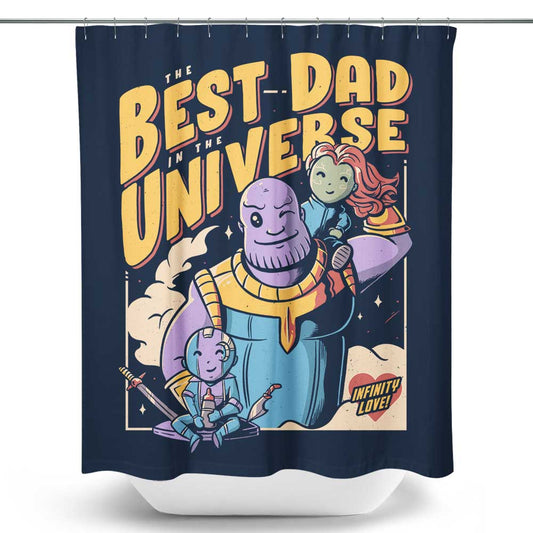 Best Dad in the Universe - Shower Curtain