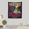 Besties Forever - Wall Tapestry