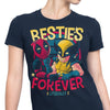Besties Forever - Women's Apparel