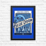 Blue Doom - Posters & Prints