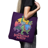 Bodacious Period - Tote Bag