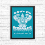 Body by Krang - Posters & Prints