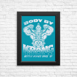Body by Krang - Posters & Prints