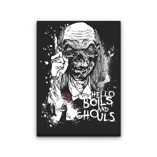 Boils and Ghouls - Canvas Print