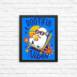 Bootiful Vibes - Posters & Prints