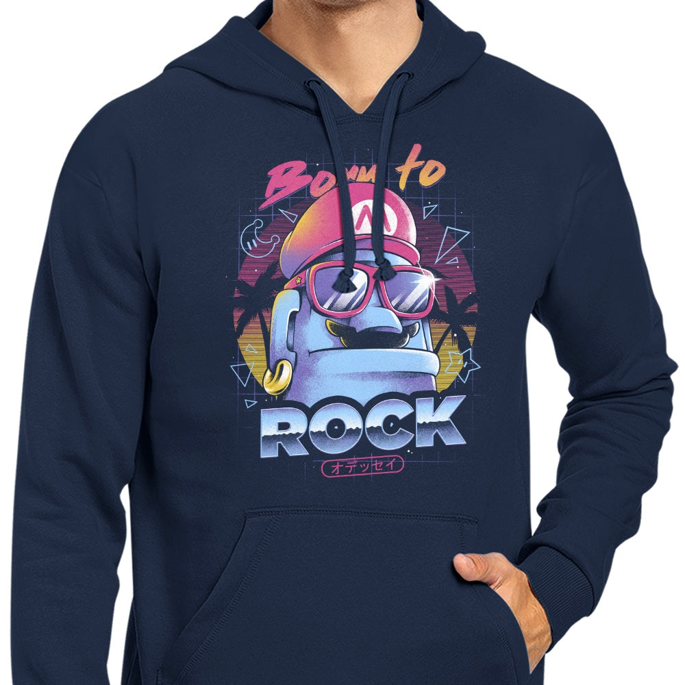 Born to Rock - Hoodie