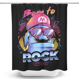 Born to Rock - Shower Curtain
