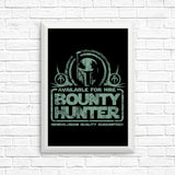 Bounty Hunter for Hire - Posters & Prints
