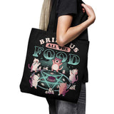 Bring All the Food - Tote Bag