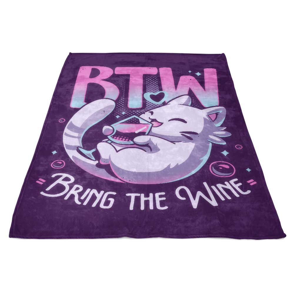 Bring the Wine - Fleece Blanket