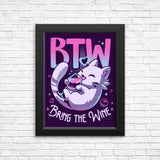 Bring the Wine - Posters & Prints