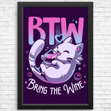 Bring the Wine - Posters & Prints