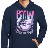 Bring the Wine - Hoodie