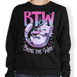 Bring the Wine - Sweatshirt