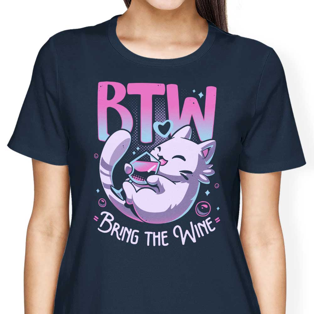 Bring the Wine - Women's Apparel