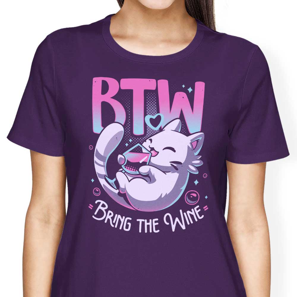 Bring the Wine - Women's Apparel
