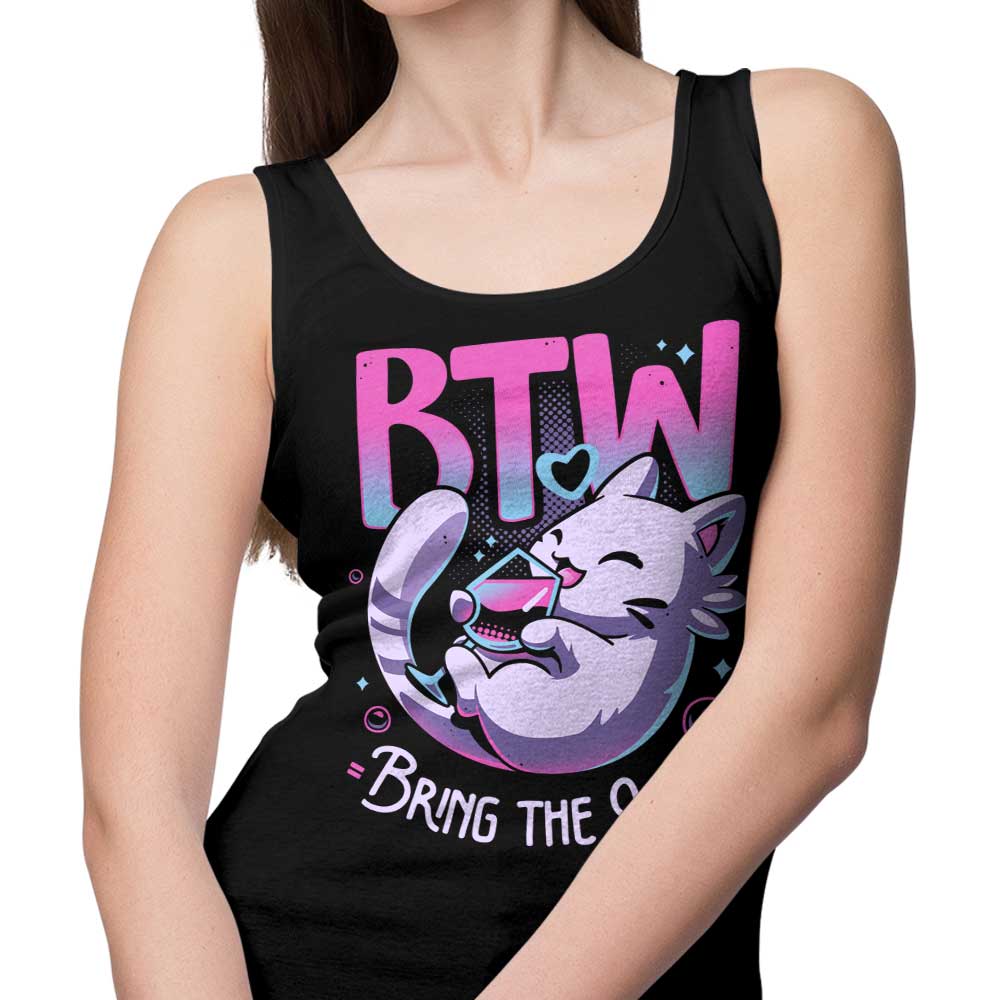 Bring the Wine - Tank Top
