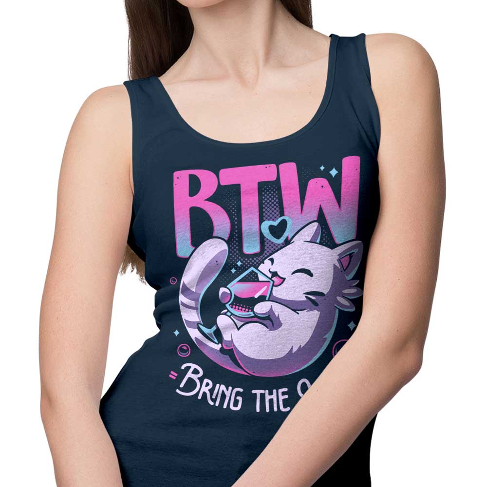 Bring the Wine - Tank Top
