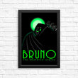 Bruno: The Animated Series - Posters & Prints