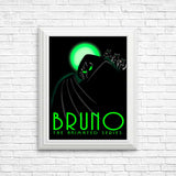 Bruno: The Animated Series - Posters & Prints