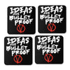Bullet Proof - Coasters