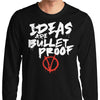 Bullet Proof - Long Sleeve T-Shirt