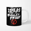 Bullet Proof - Mug