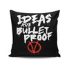 Bullet Proof - Throw Pillow