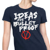 Bullet Proof - Women's Apparel