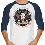 Burn Bridges - 3/4 Sleeve Raglan T-Shirt