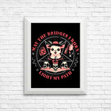 Burn Bridges - Posters & Prints